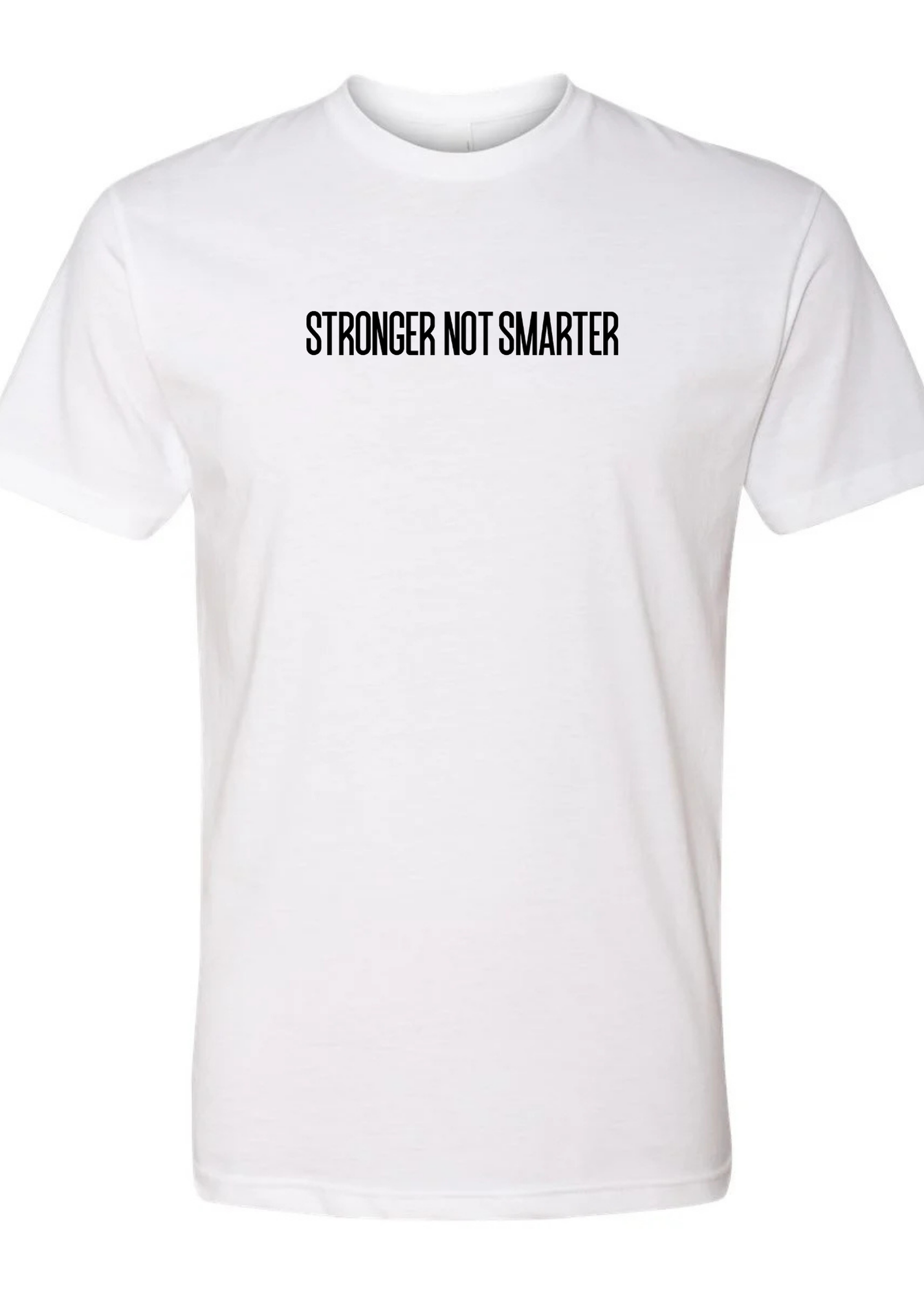 Stronger Not Smarter